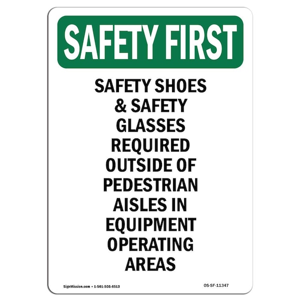 OSHA Sign, Shoes And Glasses, 18in X 12in Aluminum, 12" W, 18" H, Portrait